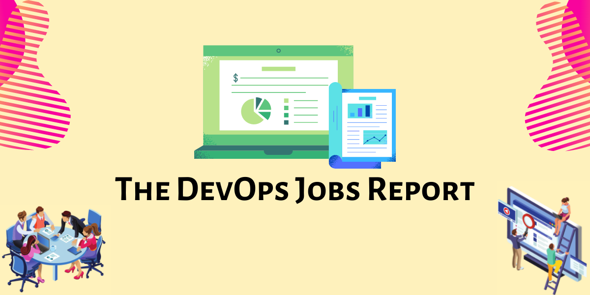The DevOps Jobs Report